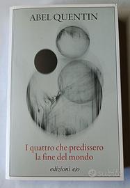 I quattro che predissero la fine del mondo