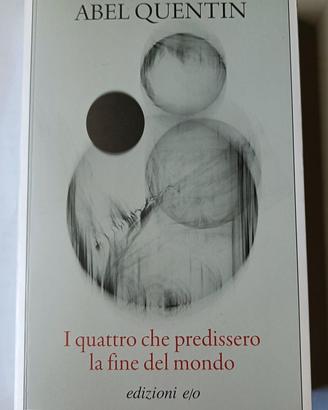 I quattro che predissero la fine del mondo