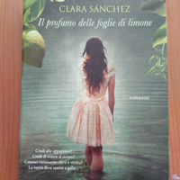 Clara Sanchez - Il profumo delle foglie di limone