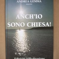 Anch'io sono chiesa Andrea Gemma vescovo