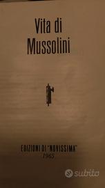 La vita di Mussolini