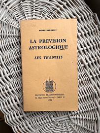 La Prévision Astrologique Les Transits | Barbault