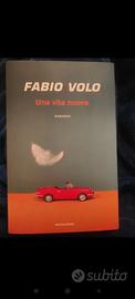 Fabio Volo: Una vita nuova