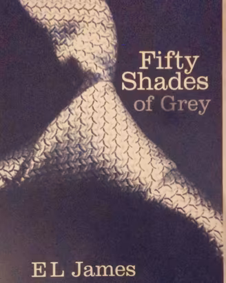 Fifty Shades of Grey: of the Trilogy [in Inglese] 