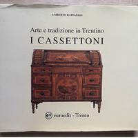 ARTE E TRADIZIONE IN TRENTINO- I CASSETTONI 2001