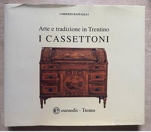 ARTE E TRADIZIONE IN TRENTINO- I CASSETTONI 2001