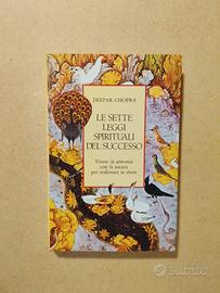 Chopra, Le Sette Leggi Spirituali Del Successo