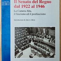 Libro Il Senato del Regno dal 1922 al 1946 
