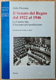 Libro Il Senato del Regno dal 1922 al 1946 