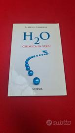 H2O Chimica in versi-Alberto Cavaliere-MURSIA