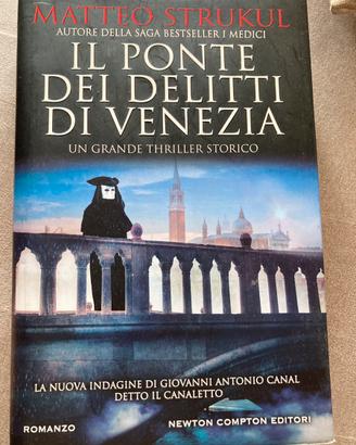 IL PONTE DEI DELITTI DI VENEZIA DI MATTEO STRUKUL