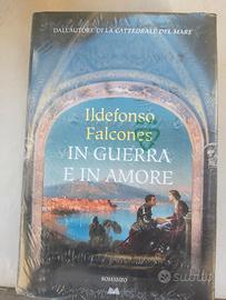 In guerra e in amore - Ildefonso Falcones