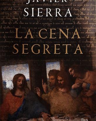 LA CENA SEGRETA di Javier Sierra