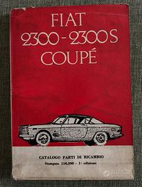 Catalogo parti di ricambio Fiat 2300-2300 S Coupè