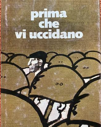 Libro Prima che vi uccidano G. Fava Bompiani 76