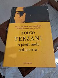 A piedi nudi sulla terra di Folco Terzani