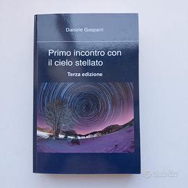 Primo Incontro Con Il Cielo Stellato - Daniele Gas