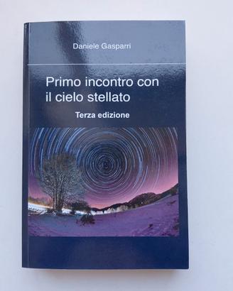 Primo Incontro Con Il Cielo Stellato - Daniele Gas