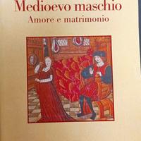 "Medioevo maschio. Amore e matrimonio" G. Duby