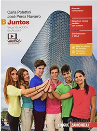 Libro scolastico: Juntos B + Ponte a prueba