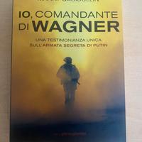 Libro Io, comandante di Vagner