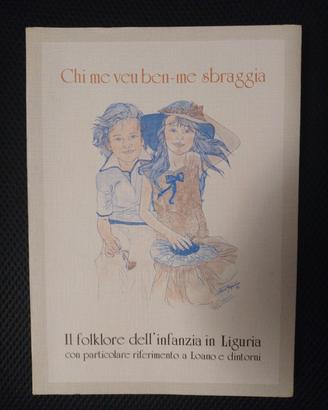 Chi me veu ben-me sbraggia