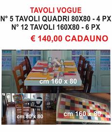 TAVOLI RISTORANTE /PIZZERIA/PUB ED ATTREZZATURE