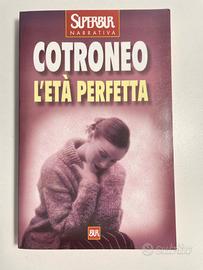 L'età perfetta - Roberto Cotroneo