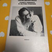 John Berryman Canti onirici e altre poesie Einaudi