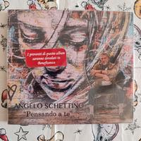 Pensando a te - Angelo Schettino 