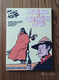 Hugo Pratt - Caino e Gesuita Joe - Prima edizione