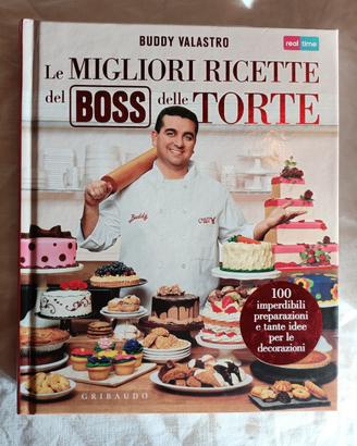 Buddy Valastro Le migliori ricette del boss delle 