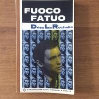 FUOCO FAUTO Drieu La Rochelle
