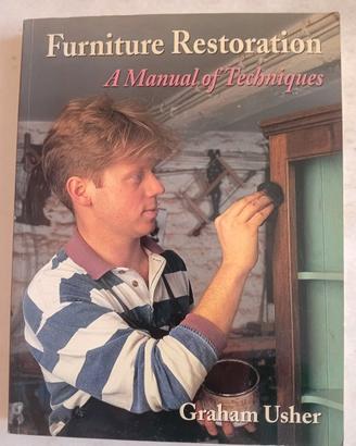 Forniture Restoration di G.Usher-Manuale restauro