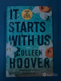 It starts with us- Colleen Hoover