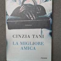LA MIGLIORE AMICA - Cinzia Tani