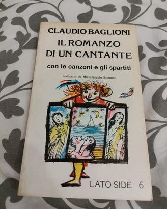 Claudio Baglioni  il romanzo di un cantante 