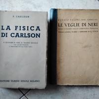 Le veglie di Neri e La fisica di Carlson