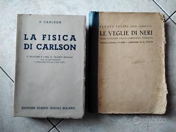 Le veglie di Neri e La fisica di Carlson