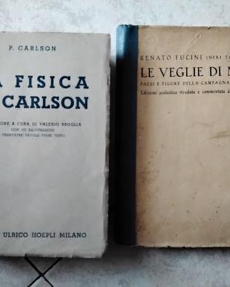 Le veglie di Neri e La fisica di Carlson