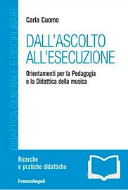 DALL’ASCOLTO ALL’ESECUZIONE - Cuomo