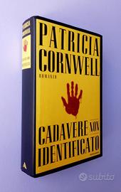 CADAVERE NON IDENTIFICATO Patricia Cornwell - 2000