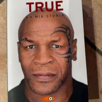 Mike Tyson True La Mia Storia