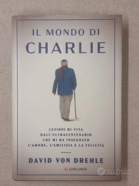 Il mondo di Charlie. Von Drehle David.