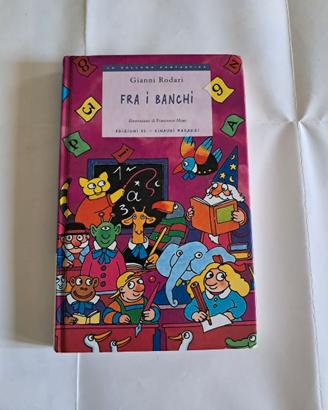 Fra i banchi  Di Gianni Rodari, illustrato da Fran
