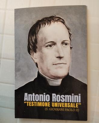 Antonio Rosmini Testimone Universale 