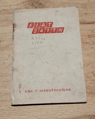FIAT 241 TN USO E MANUTENZIONE