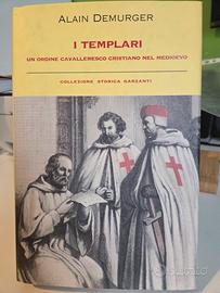 I Templari - Un ordine cavalleresco cristiano