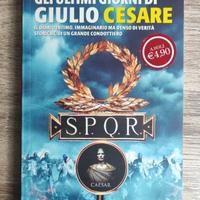 " Gli ultimi giorni di Giulio Cesare " (L. Canali)