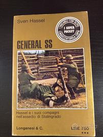 GENERAL SS di Sven Hassel.
Longanesi & C, 1974
